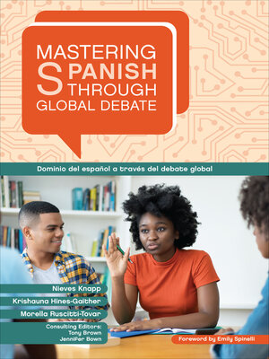 cover image of Mastering Spanish through Global Debate